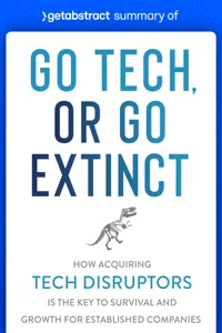 Summary of Go Tech, or Go Extinct by Paul Cuatrecasas_cover