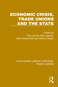 Economic Crisis, Trade Unions and the State_cover