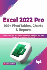 Excel 2022 Pro 100 + PivotTables, Charts & Reports_cover