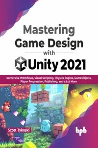 Mastering Game Design with Unity 2021_cover