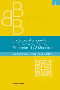 Historiografía posexílica: 1 y 2 Crónicas, Esdras, Nehemías, 1 y 2 Macabeos_cover