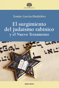 El surgimiento del judaísmo rabínico y el Nuevo Testamento_cover