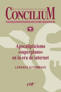 Apocalipticismo "superplano" en la era de internet. Concilium 356_cover