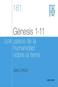 Génesis 1-11 - Los pasos de la humanidad sobre la tierra_cover