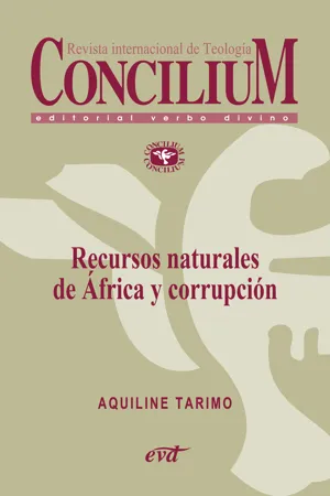 Recursos naturales de África y corrupción. Concilium 358 (2014)