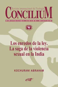 Los enredos de la ley. La saga de la violencia sexual en la India. Concilium 358_cover