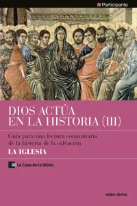 Dios actúa en la Historia - La Iglesia_cover