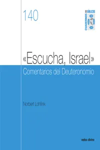 «Escucha, Israel» Comentarios del Deuteronomio_cover