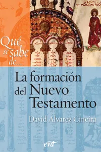 Qué se sabe de... La formación del Nuevo Testamento_cover