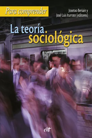 Para comprender la teoría sociológica