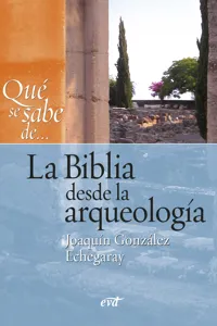 Qué se sabe de... La Biblia desde la arqueología_cover