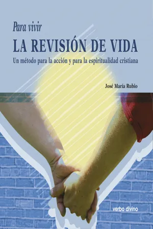 Para vivir la Revisión de Vida