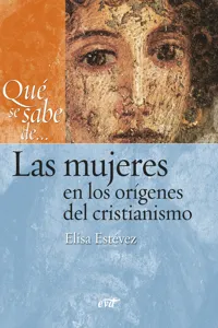 Qué se sabe de... Las mujeres en los orígenes del cristianismo_cover