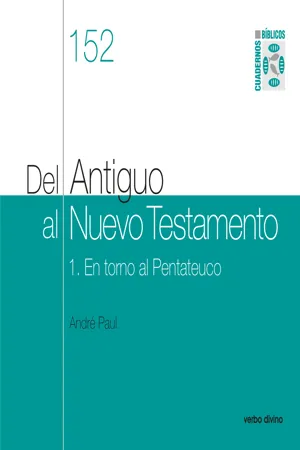 Del Antiguo al Nuevo Testamento (I)