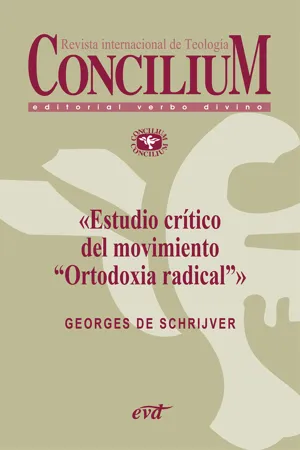 Estudio crítico del movimiento «Ortodoxia radical». Concilium 355 (2014)