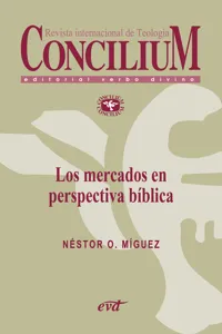 Los mercados en perspectiva bíblica. Concilium 357_cover