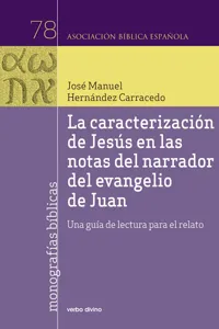 La caracterización de Jesús en las notas del narrador del evangelio de Juan_cover