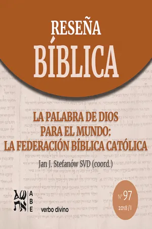 La Palabra de Dios para el mundo: la Federación Bíblica Católica