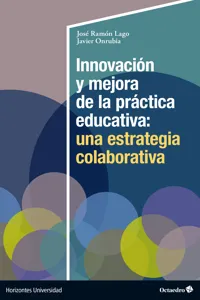 Innovación y mejora de la práctica educativa: una estrategia colaborativa_cover