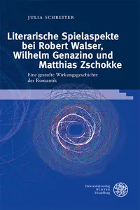 Literarische Spielaspekte bei Robert Walser, Wilhelm Genazino und Matthias Zschokke_cover