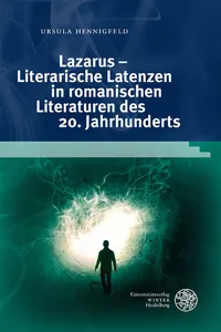 Lazarus – Literarische Latenzen in romanischen Literaturen des 20. Jahrhunderts_cover