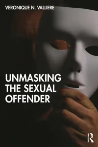 Unmasking the Sexual Offender_cover
