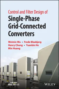 Control and Filter Design of Single-Phase Grid-Connected Converters_cover