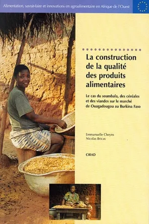 La construction de la qualité des produits alimentaires