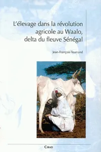 L'élevage dans la révolution agricole au Waalo, delta du fleuve Sénégal_cover