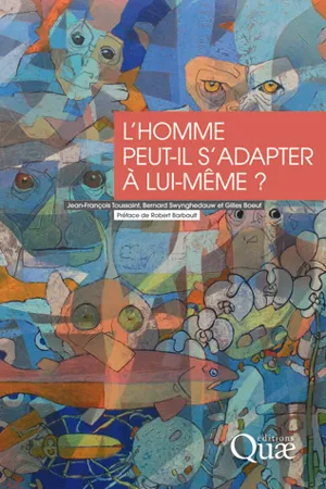 L'homme peut-il s'adapter à lui-même ?