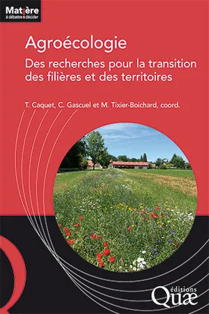 Agroécologie : des recherches pour la transition des filières et des territoires