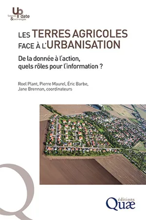 Les terres agricoles face à l'urbanisation