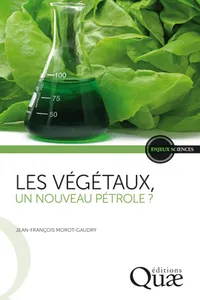 Les végétaux, un nouveau pétrole ?_cover
