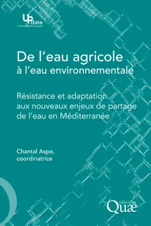 De l'eau agricole à l'eau environnementale