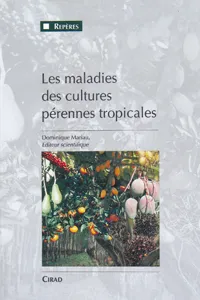 Les maladies des cultures pérennes tropicales_cover