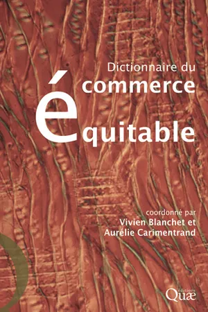 Dictionnaire du commerce équitable