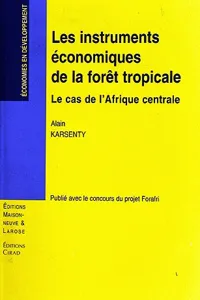 Les instruments économiques de la forêt tropicale_cover