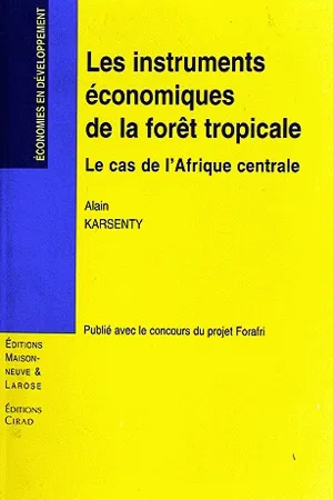 Les instruments  économiques de la forêt tropicale