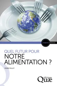 Quel futur pour notre alimentation ?_cover