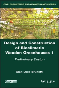 Design and Construction of Bioclimatic Wooden Greenhouses, Volume 1_cover