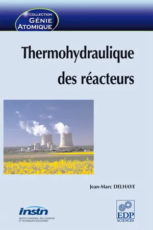 Thermohydraulique des réacteurs