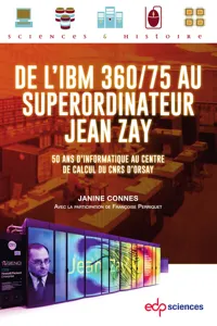 De l'IBM 360/75 au superordinateur Jean Zay_cover