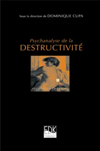 Psychanalyse de la destructivité_cover