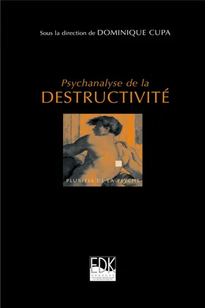 Psychanalyse de la destructivité