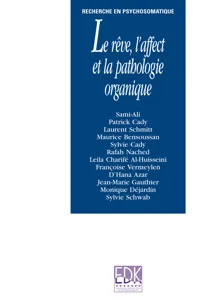 Le rêve, l'affect et la pathologie organique_cover