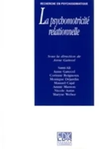 La psychomotricité relationnelle_cover