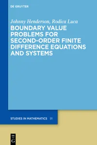 Boundary Value Problems for Second-Order Finite Difference Equations and Systems_cover