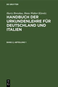 Harry Bresslau; Hans-Walter Klewitz: Handbuch der Urkundenlehre für Deutschland und Italien. Band 2, Abteilung 1_cover