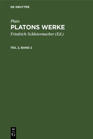 Plato: Platons Werke. Teil 2, Band 2