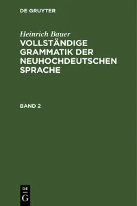 Heinrich Bauer: Vollständige Grammatik der neuhochdeutschen Sprache. Band 2_cover